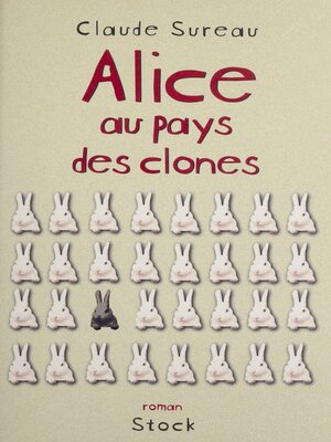 cover image of Alice au pays des clones
